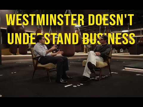 None of Your Business: A British Entrepreneur’s Message to Westminster