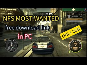 How to download NFS most wanted [2005] free in PC