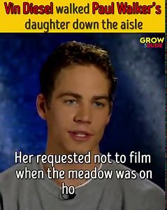 Vin Diesel walked Paul Walker's daughter down the aisle | Grow Up Dude