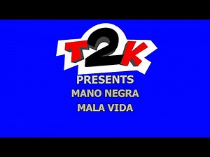 Mano Negra - Mala Vida - Karaoke - Instrumental con Letra -T2K-