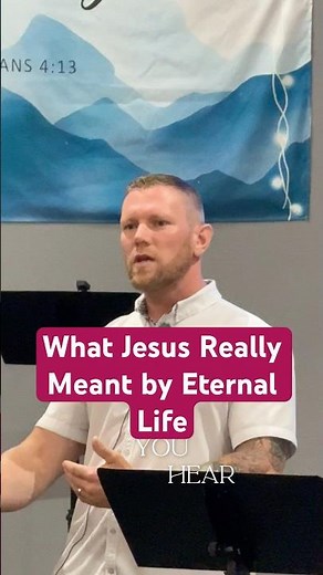What Jesus Really Meant by Eternal Life (Most People Miss This)