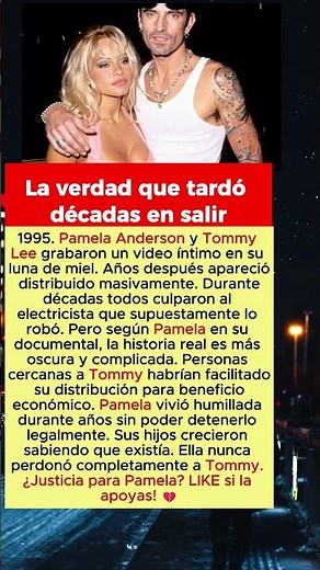 Quien Filtró Realmente el Video de Pamela Anderson y Tommy Lee