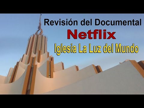 Review of the Netflix Documentary against the Church The Light of the World Apostle Naasón Joaquí...
