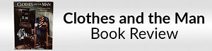 Alan Flusser's Clothes and the Man | Book Review