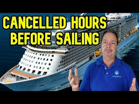 ROYAL CARIBBEAN SHIP CANCELS CRUISE HOURS BEFORE SAILING