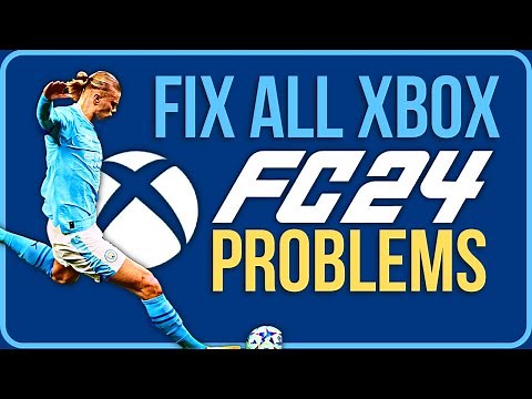 FIX EA FC 24 NOT LAUNCHING XBOX (Tutorial) | How to Fix EA FC 24 Not Working On Xbox