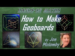 Maths with geoboards - How To Make Geoboards [ Hands-on Mathematics ]