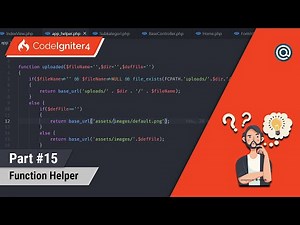 #15 Materi Codeigniter 4 - Helper Function