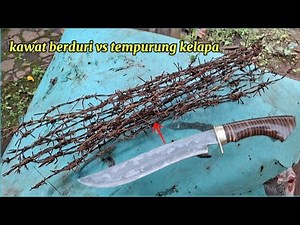 Manual pun bisa, membuat pisau dari kawat berduri/knife making