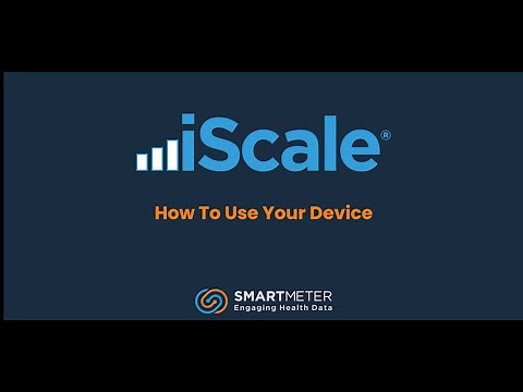 How to Use Smart Meter's iScale®