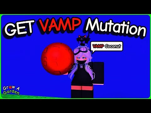 How to GET VAMP MUTATION | BAT ATTACK GUIDE (GROW A GARDEN)