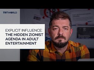Explicit Influence: The Hidden Zionist Agenda in Adult Entertainment