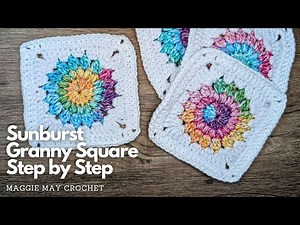 How to Crochet a Sunburst Granny Square for ABSOLUTE Beginners! Step by Step