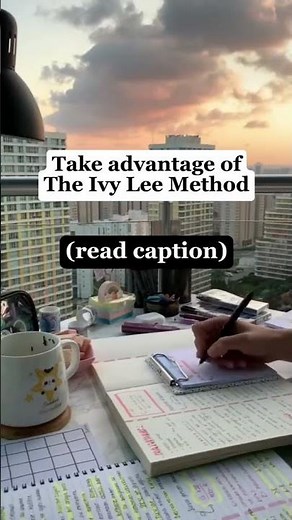 🌿 The Ivy Lee Study Method: A Simple Strategy for Maximum Productivity 🚀