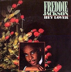 Freddie Jackson - Hey Lover