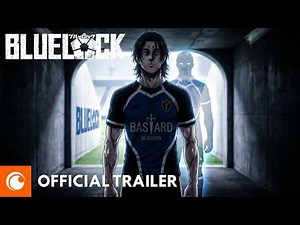 Blue Lock Season 3 (2026) | OFFICIAL TRAILER — The Ultimate Ego Battle Begins | Crunchyroll .