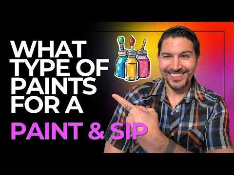 What Type of Paints To Use For a Paint and Sip Party? (Top 2 Acrylic Brands)