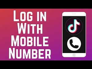 How to Log Into TikTok Using Mobile Number (Full Guide)