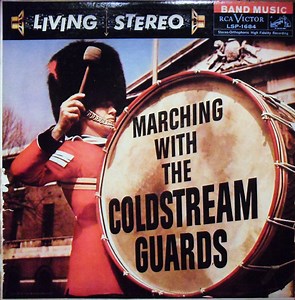 The Band Of The Coldstream Guards - Marching With The Coldstream Guards