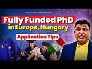 Fully funded PhD in Europe, Hungary | Application Tips | Chandra Shekher Visa