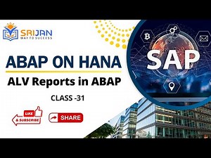 31. ALV Reports in ABAP