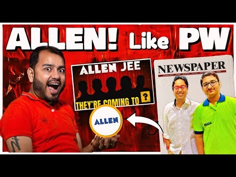 Is ALLEN Becoming PHYSICS WALLAH!