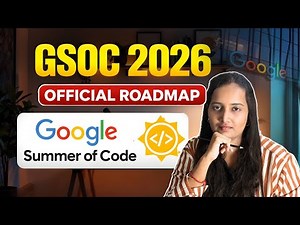 GSOC 2026 Complete Roadmap: Step by Step Guide