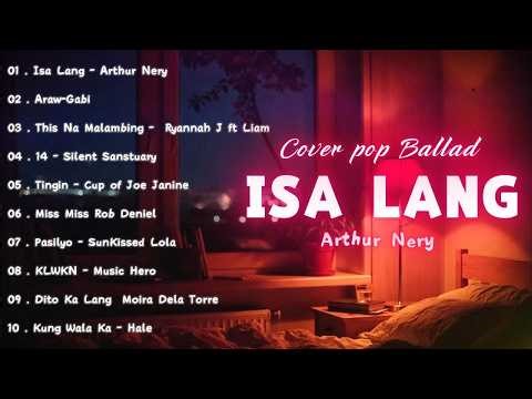 OPM Sad & Chill Songs 💔 | Arthur Nery, Moira Dela Torre, SunKissed Lola (Late Night Playlist)