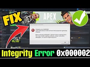 How to Fix Apex Badware Detected Error- Integrity Error (0x8000002) in Apex legends