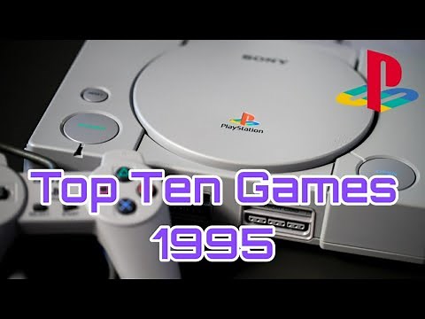 Top 10 Playstation 1 (PS1) Games 1995