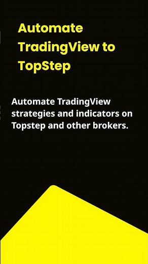 Best TradingView Automation for Topstep in 2025 Revealed
