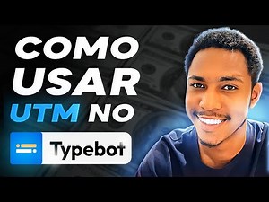 Como Rastrear Suas Vendas Por UTM no TypeBot 🤖✅