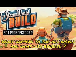 "Discovering the Depths of SteamWorld Build | Gameplay, Tips, and Best Layout"