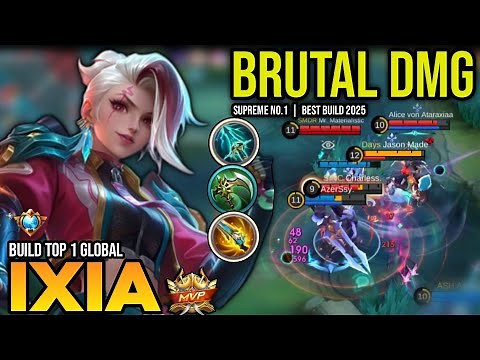 IXIA BEST BUILD 2025 | BUILD TOP 1 GLOBAL IXIA GAMEPLAY | MOBILE LEGENDS✓