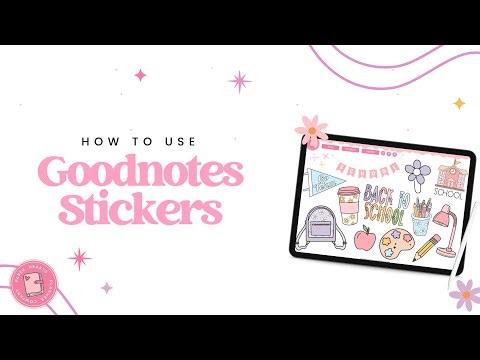 How to use Goodnotes Stickers to Digital Plan