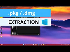 .DMG .PKG Extraction on Windows System | HOW TO