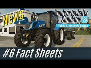 LS23 News: Fact Sheets #6 (Farming Simulator 23)