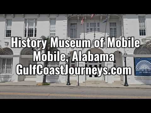 Mobile History Museum, Mobile, Alabama