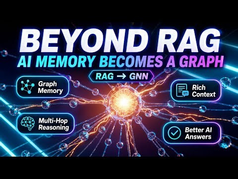 Beyond RAG: Why Graph Neural Networks Are the Future of AI Memory