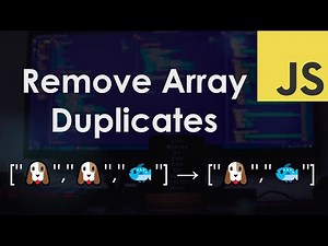 Remove Duplicate Array Values | JavaScript Tutorial