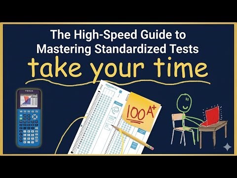 The High-Speed Guide to Mastering Standardized Tests