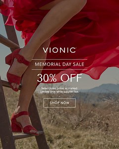 23 reactions | Exclusive Memorial Day deals: save up to 30% on select styles today. | Vionic Shoes | Facebook
