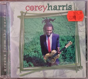 Corey Harris - Greens From The Garden