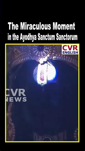 A Miracle in the Ayodhya Sanctum Sanctorum | CVR ENGLISH