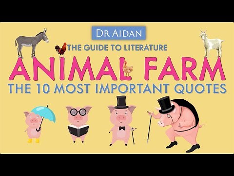 The 10 Most Important Quotes in 'Animal Farm'