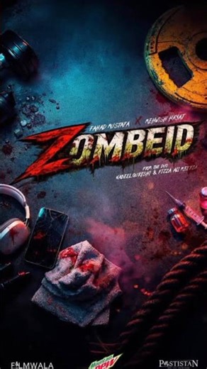Zombeid | Fahad Mustafa | Mehwish Hayat | Eid Release