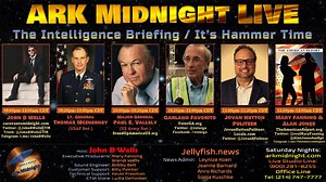 #ArkMidnight Tonight The Intelligence Briefing / It’s Hammer Time 9pm - 12am CDT Lineup: • Lt. Gen. Thomas McInerney (USAF Ret.) • Paul E. Vallely, Major General, US Army (Ret.) Website: StandUpAmericaUS.org • Garland Favorito Website: https://voterga.org/ Twitter: @voterga • Jovan Hutton Pulitzer Website: https://jovanhuttonpulitzer.locals.com/ Twitter: @JovanHPulitzer • Mary Fanning & Alan Jones Website: https://theamericanreport.org Twitter: @realMaryFanning & @AlanJonesAmRpt Telegram: https: