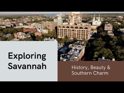 Exploring Savannah, Georgia | History, Beauty & Southern Charm