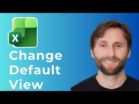 How to Change Default View in Microsoft Excel [Full Guide 2026]