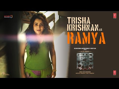 Trisha Krishnan as Ramya | Good Bad Ugly | Ajith Kumar | Adhik Ravichandran | Mythri Movie Makers